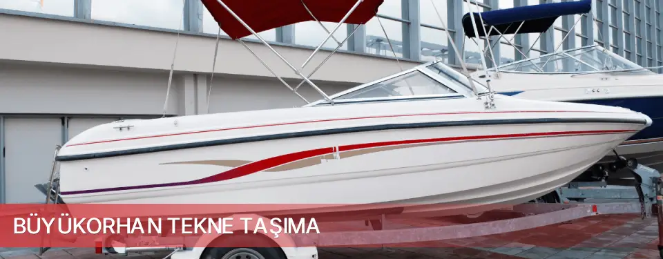 Büyükorhan İlçemi Tekne Taşıma